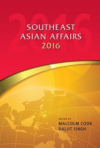 Baixar Southeast Asian Affairs 2016 (English Edition) pdf, epub, eBook