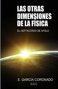 Baixar Las otras dimensiones de la Fisica (Spanish Edition) pdf, epub, eBook