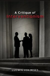 Baixar A Critique of Interventionism (English Edition) pdf, epub, eBook