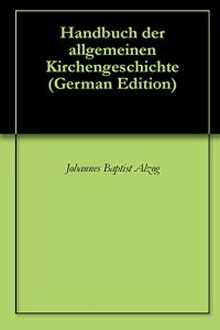 Baixar Handbuch der allgemeinen Kirchengeschichte (German Edition) pdf, epub, eBook