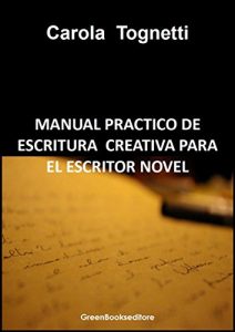 Baixar Manual practico de escritura creativa para el escritor novel pdf, epub, eBook