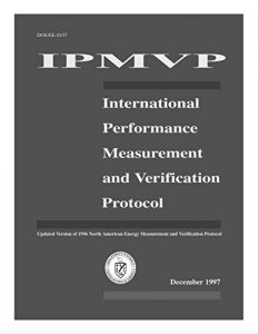 Baixar International Performance Measurement and Verification Protocol: Updated Version of 1996 North American Energy Measurement and Verification Protocol (English Edition) pdf, epub, eBook