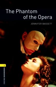 Baixar The Phantom of the Opera Level 1 Oxford Bookworms Library: 400 Headwords pdf, epub, eBook