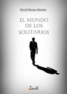Baixar El Mundo de los Solitarios (Spanish Edition) pdf, epub, eBook