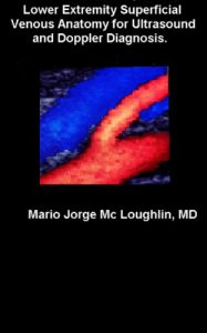 Baixar Lower Extremity Superficial Venous Anatomy for Ultrasound and Doppler Diagnosis (English Edition) pdf, epub, eBook