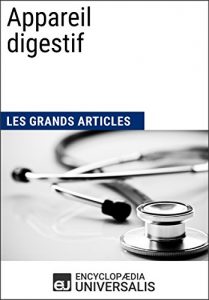Baixar Appareil digestif (Les Grands Articles d’Universalis) (French Edition) pdf, epub, eBook