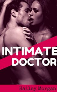 Baixar Intimate Doctor (Taboo First Time Medical Age Play Romance Younger Older) (English Edition) pdf, epub, eBook
