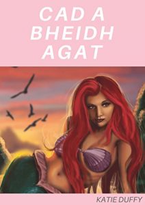 Baixar Cad a bheidh agat (Irish Edition) pdf, epub, eBook