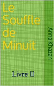 Baixar Le Souffle de Minuit : Livre II – roman jeunesse (French Edition) pdf, epub, eBook