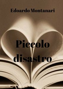 Baixar Piccolo disastro (Italian Edition) pdf, epub, eBook