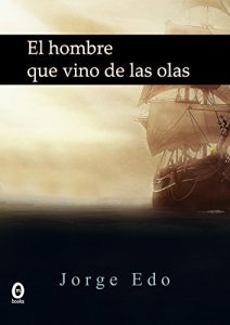 Baixar El hombre que vino de las olas (Spanish Edition) pdf, epub, eBook