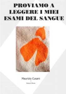 Baixar Proviamo a leggere i miei esami del sangue pdf, epub, eBook