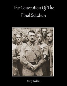 Baixar The Conception Of The Final Solution (Topics In History Book 3) (English Edition) pdf, epub, eBook