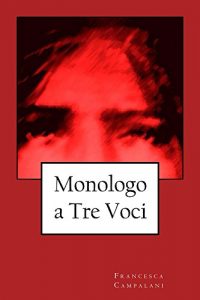Baixar Monologo a tre Voci (Italian Edition) pdf, epub, eBook
