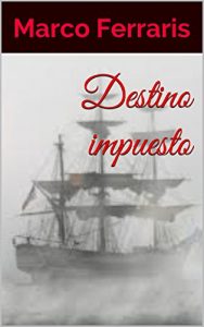 Baixar Destino impuesto (Spanish Edition) pdf, epub, eBook