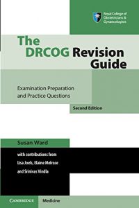 Baixar The DRCOG Revision Guide: Examination Preparation and Practice Questions pdf, epub, eBook
