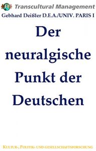 Baixar DER NEURALGISCHE PUNKT DER DEUTSCHEN (German Edition) pdf, epub, eBook