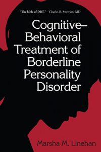 Baixar Cognitive-Behavioral Treatment of Borderline Personality Disorder (Diagnosis and Treatment of Mental Disorders) pdf, epub, eBook