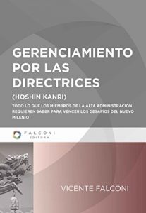 Baixar Gerenciamiento por las directrices pdf, epub, eBook