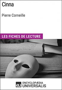 Baixar Cinna de Pierre Corneille: Les Fiches de lecture d’Universalis (French Edition) pdf, epub, eBook