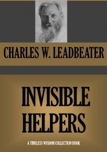 Baixar INVISIBLE HELPERS (Timeless Wisdom Collection Book 447) (English Edition) pdf, epub, eBook
