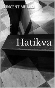 Baixar Hatikva (French Edition) pdf, epub, eBook