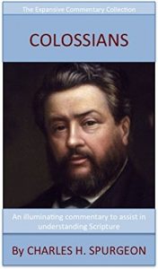 Baixar Spurgeon’s Verse Exposition Of Colossians: Expansive Commentary Collection (English Edition) pdf, epub, eBook