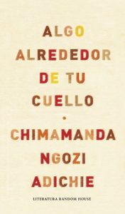 Baixar Algo alrededor de tu cuello pdf, epub, eBook