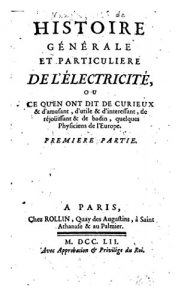 Baixar Histoire Générale et Particuliere de l’électricité – Première Partie (French Edition) pdf, epub, eBook