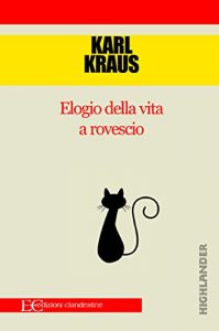 Baixar Elogio della vita a rovescio (Italian Edition) pdf, epub, eBook
