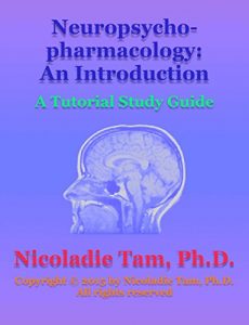 Baixar Neuropsychopharmacology: An Introduction: A Tutorial Study Guide (English Edition) pdf, epub, eBook