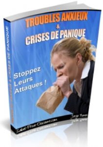 Baixar Troubles Anxieux et Crises de Panique – Stoppez Leurs Attaques ! (French Edition) pdf, epub, eBook