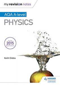 Baixar My Revision Notes: AQA A-level Physics (English Edition) pdf, epub, eBook