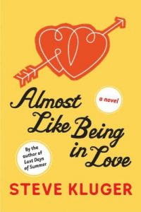 Baixar Almost Like Being in Love: A Novel pdf, epub, eBook