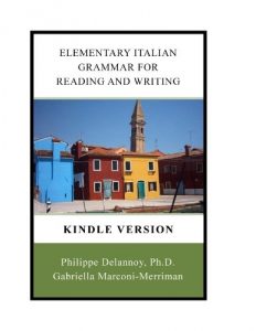 Baixar Elementary Italian Grammar for Reading and Writing (with exercises) (Italian Edition) pdf, epub, eBook