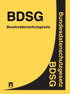 Baixar Bundesdatenschutzgesetz – BDSG (Deutschland) (German Edition) pdf, epub, eBook