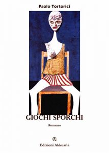 Baixar Giochi sporchi: 2 (Europa La strada della Scrittura) pdf, epub, eBook