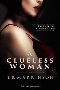 Baixar A Clueless Woman (A Woman Lost Book 0) (English Edition) pdf, epub, eBook