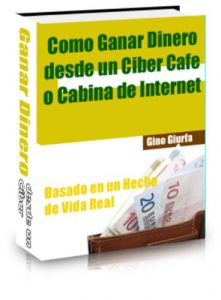 Baixar Como Ganar Dinero desde un Cibecafe o Cabina de Internet (Spanish Edition) pdf, epub, eBook