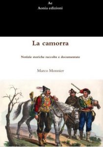 Baixar La camorra. Notizie storiche raccolte e documentate (Italian Edition) pdf, epub, eBook