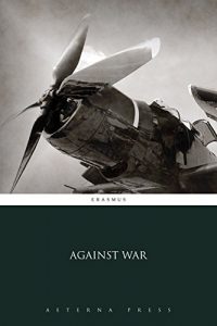 Baixar Against War (Illustrated) (English Edition) pdf, epub, eBook