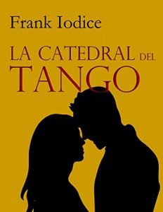 Baixar La Catedral del tango: Racconti (Italian Edition) pdf, epub, eBook