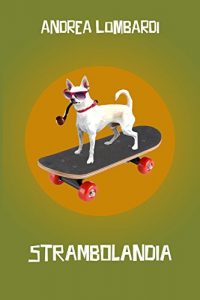 Baixar Strambolandia (Italian Edition) pdf, epub, eBook