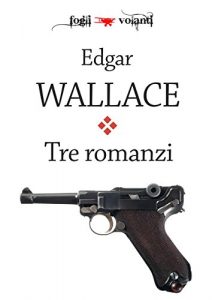 Baixar Tre romanzi (Fogli volanti) pdf, epub, eBook