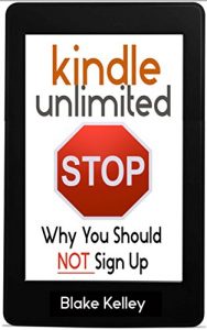 Baixar Kindle Unlimited: Why You Should NOT Sign Up (English Edition) pdf, epub, eBook