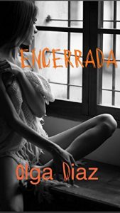 Baixar ENCERRADA (Spanish Edition) pdf, epub, eBook