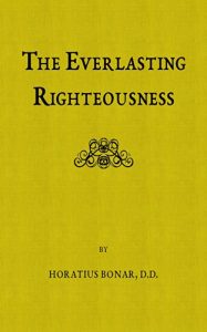 Baixar The Everlasting Righteousness (Annotated): or, How Shall Man Be Just With God? (English Edition) pdf, epub, eBook
