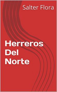 Baixar Herreros Del Norte (Spanish Edition) pdf, epub, eBook
