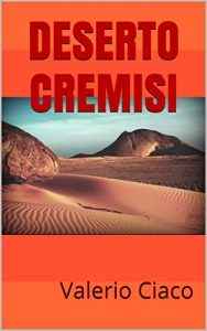 Baixar Deserto cremisi (Italian Edition) pdf, epub, eBook