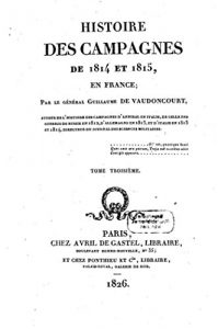 Baixar Histoire des campagnes de 1814 et 1815, en France – Tome III (French Edition) pdf, epub, eBook